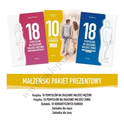 PAKIET DLA MAŁŻEŃSTW. 18 POMYSŁÓW NA OKAZANIE MIŁOŚCI