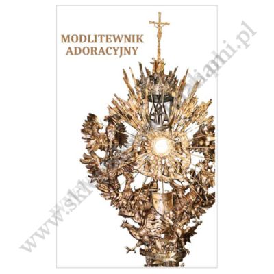 MODLITEWNIK ADORACYJNY