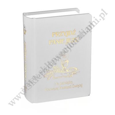 PRZYJDŹ PANIE JEZU - modlitewnik komunijny - 8525_BI