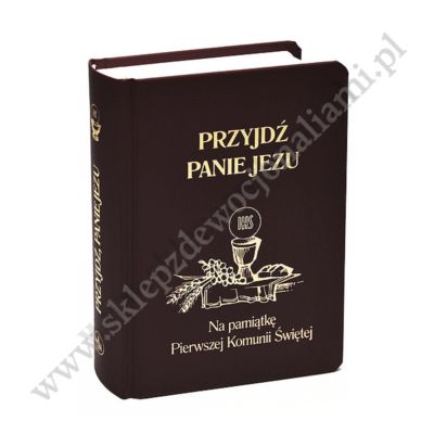 PRZYJDŹ PANIE JEZU - modlitewnik komunijny - 8525_CZ
