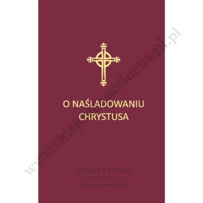 O NAŚLADOWANIU CHRYSTUSA