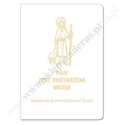 PAN JEST PASTERZEM MOIM - modlitewnik komunijny - 68859