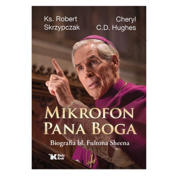 MIKROFON PANA BOGA. BIOGRAFIA BŁ. FULTONA SHEENA