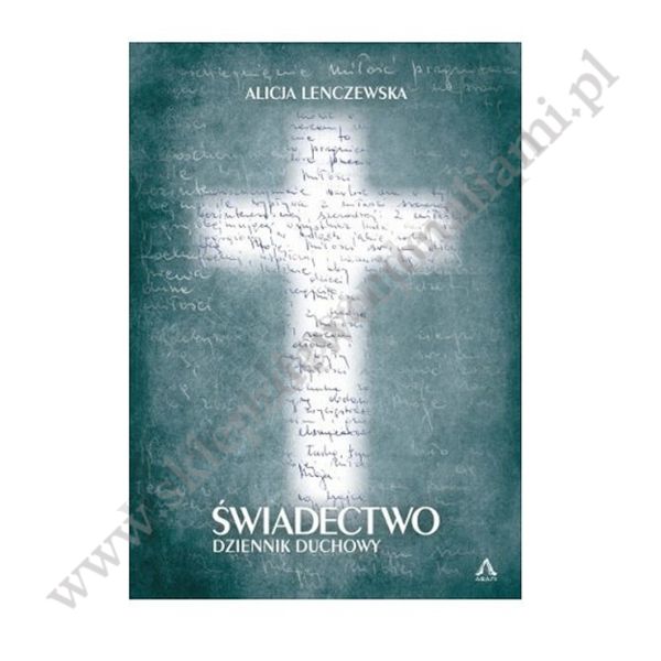 ŚWIADECTWO. DZIENNIK DUCHOWY - MAŁY-TWARDY