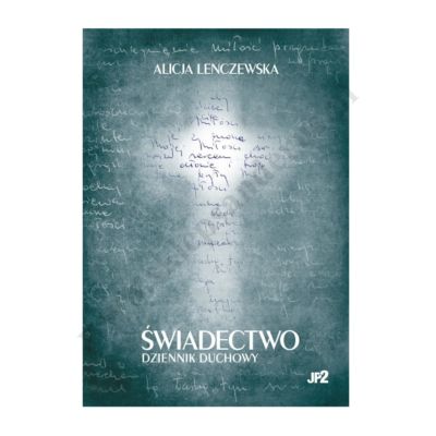ŚWIADECTWO. DZIENNIK DUCHOWY - OPRAWA TWARDA