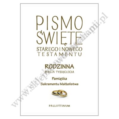 PISMO ŚWIĘTE STAREGO I NOWEGO TESTAMENTU