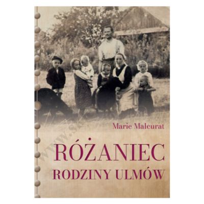 RÓŻANIEC RODZINY ULMÓW + RÓŻANIEC