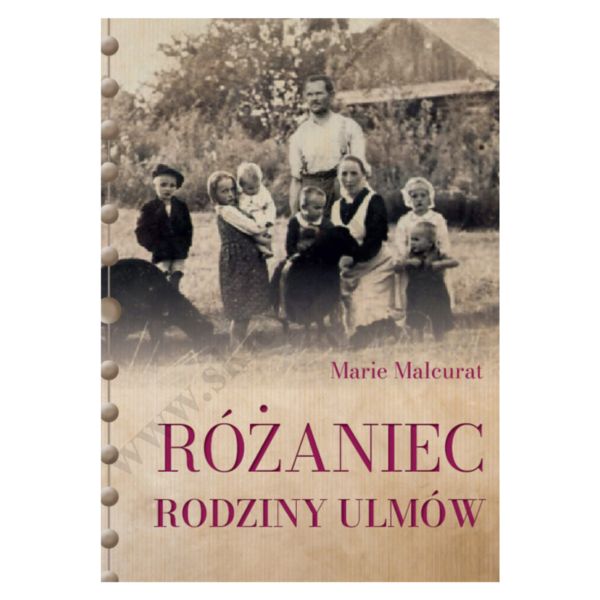 RÓŻANIEC RODZINY ULMÓW + RÓŻANIEC