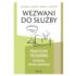 WEZWANI DO SŁUŻBY