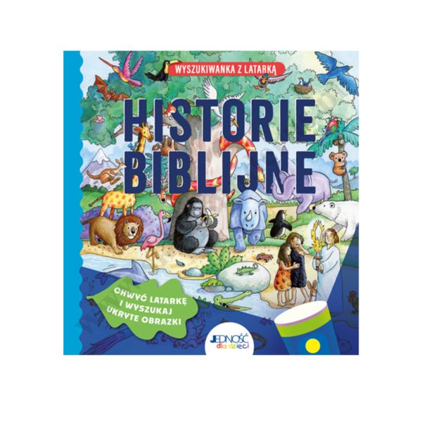 HISTORIE BIBLIJNE - WYSZUKIWANKA Z LATARENKĄ