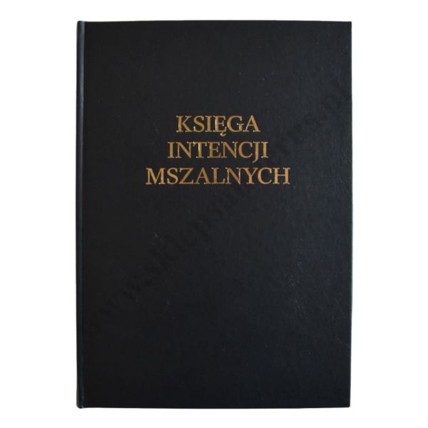 KSIĘGA INTENCJI MSZALNYCH - 64366