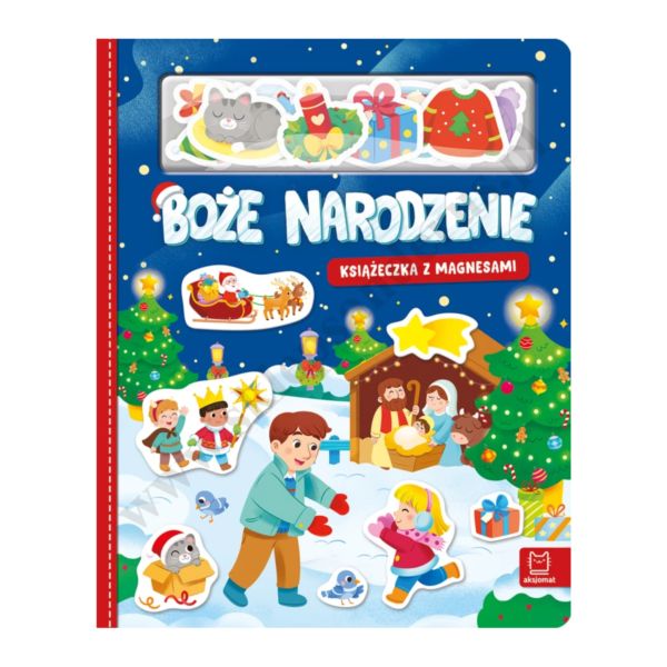 BOŻE NARODZENIE. KSIĄŻECZKA Z MAGNESAMI