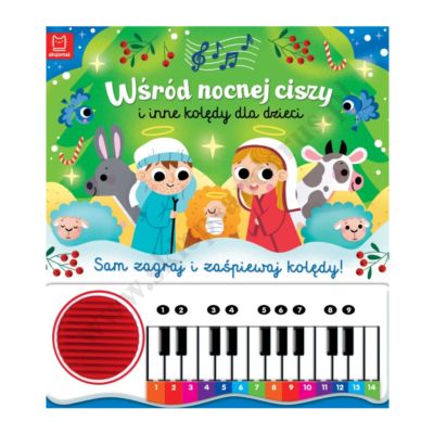 WŚRÓD NOCNEJ CISZY I INNE KOLĘDY DLA DZIECI