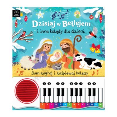 DZISIAJ W BETLEJEM I INNE KOLĘDY DLA DZIECI