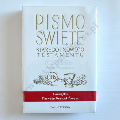 BIBLIA RODZINNA. PISMO ŚWIĘTE STAREGO I NOWEGO TESTAMENTU
