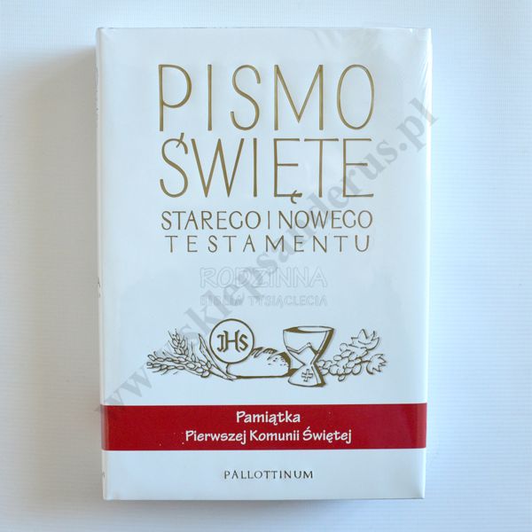 BIBLIA RODZINNA. PISMO ŚWIĘTE STAREGO I NOWEGO TESTAMENTU