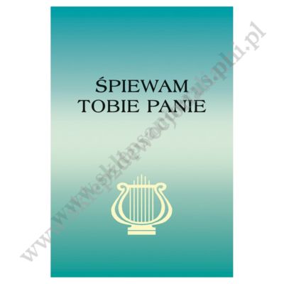 ŚPIEWAM TOBIE PANIE - 1151