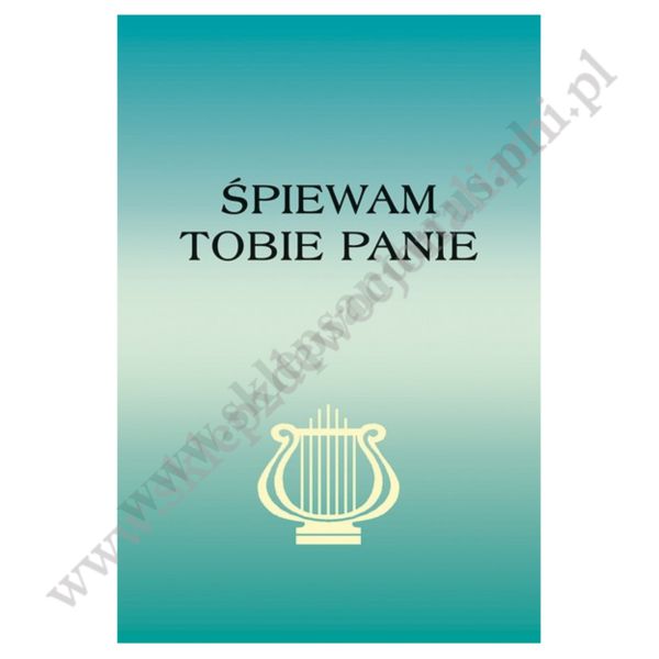 ŚPIEWAM TOBIE PANIE - 1151