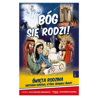 BÓG SIĘ RODZI - KOMIKS