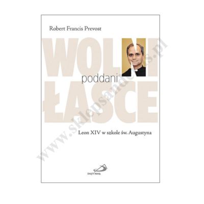WOLNI, PODDANI ŁASCE