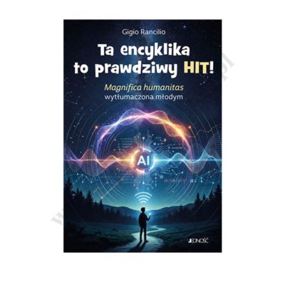 TA ENCYKLIKA TO PRAWDZIWY HIT!