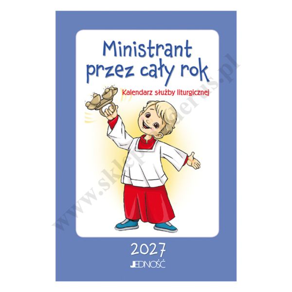 MINISTRANT PRZEZ CAŁY ROK - KALENDARZ NA 2026
