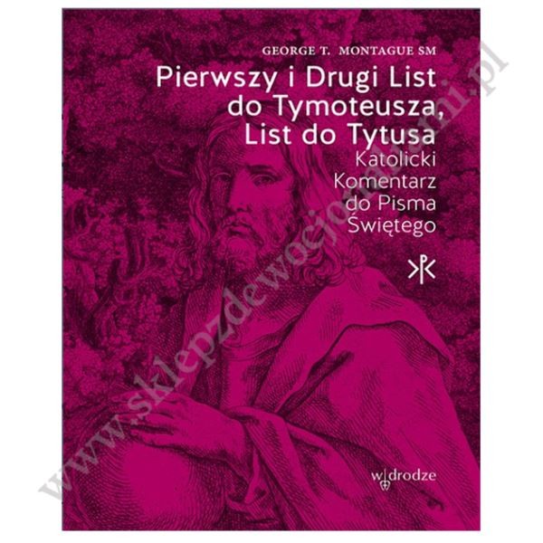 PIERWSZY I DRUGI LIST DO TYMOTEUSZA, LIST DO TYTUSA