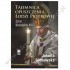 TAJEMNICA OPUSZCZENIA ŁODZI PIOTROWEJ. ŻYCIE BENEDYKTA XVI