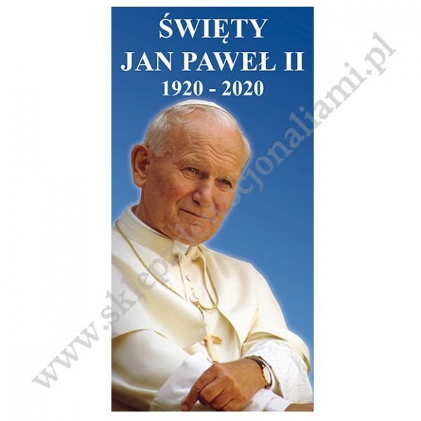 ŚWIĘTY JAN PAWEŁ II - BANER DEKORACYJNY - WZÓR 1