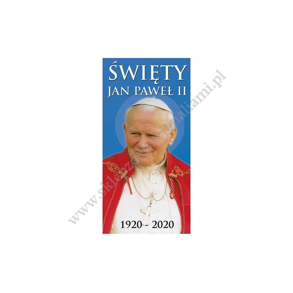 ŚWIĘTY JAN PAWEŁ II - BANER DEKORACYJNY - WZÓR 2