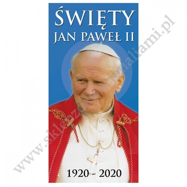 ŚWIĘTY JAN PAWEŁ II - BANER DEKORACYJNY - WZÓR 2