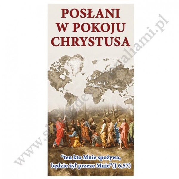 POSŁANI W POKOJU CHRYSTUSA - BANER DEKORACYJNY - WZÓR 19