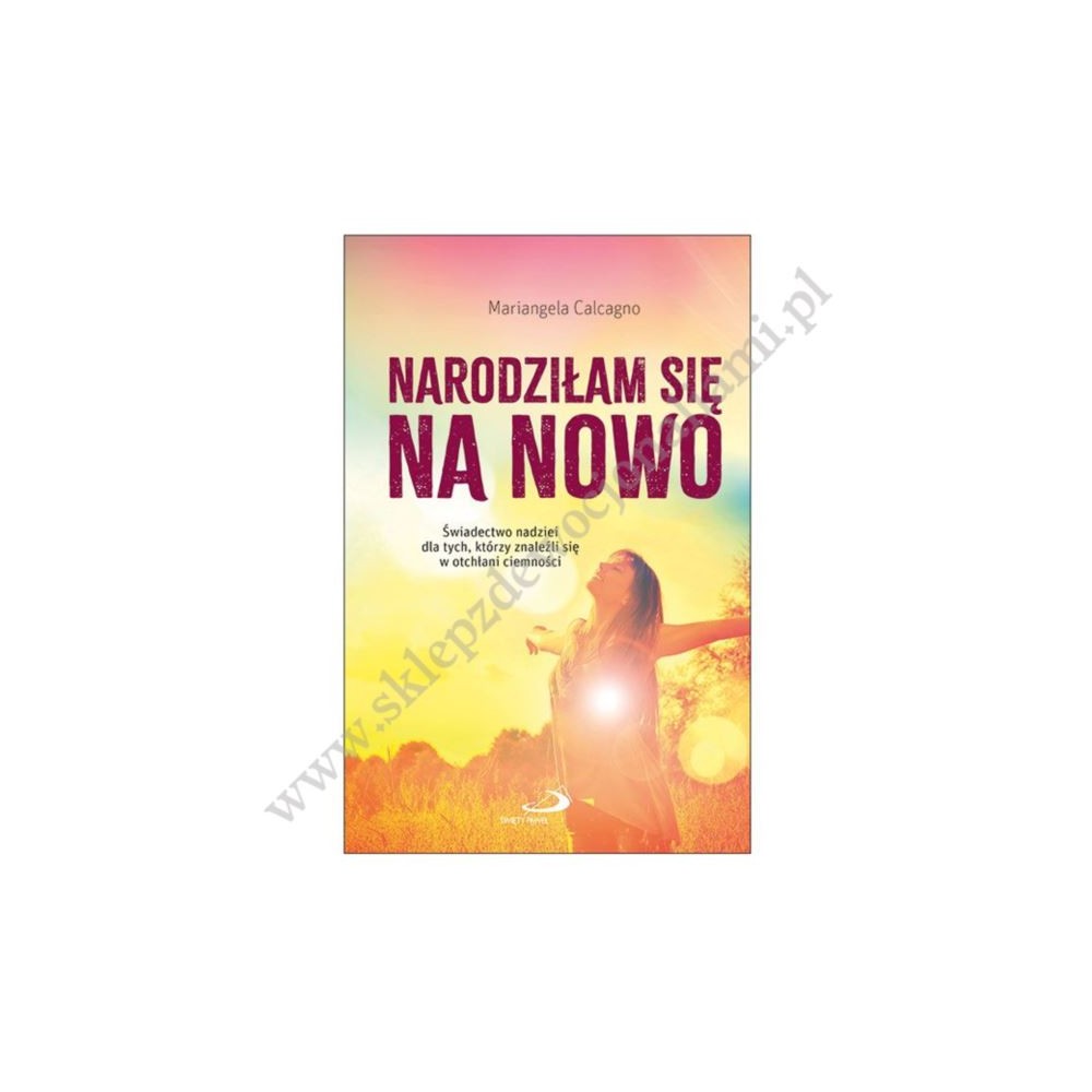 NARODZIŁAM SIĘ NA NOWO