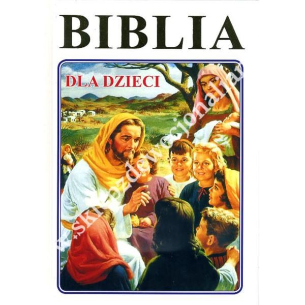 BIBLIA DLA DZIECI