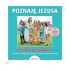 POZNAJĘ JEZUSA - KLASA 3 POD. - PŁYTA 2 CD - WYD. JEDNOŚĆ POZNAJĘ JEZUSA - KLASA 3 POD. - PŁYTA 2 CD - WYD. JEDNOŚĆ