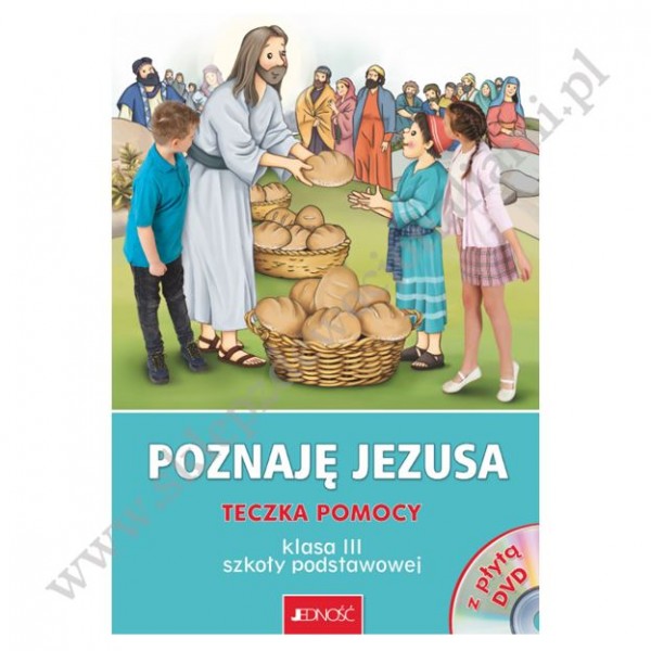 POZNAJĘ JEZUSA - KLASA 3 POD. - TECZKA POMOCY + DVD - WYD. JEDNOŚĆ