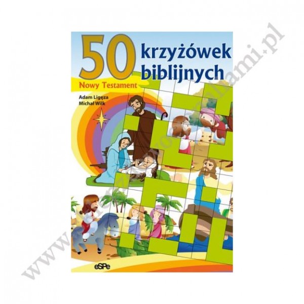 50 KRZYŻÓWEK BIBLIJNYCH - NOWY TESTAMENT