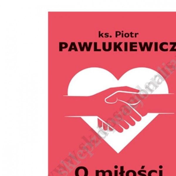 O MIŁOŚCI