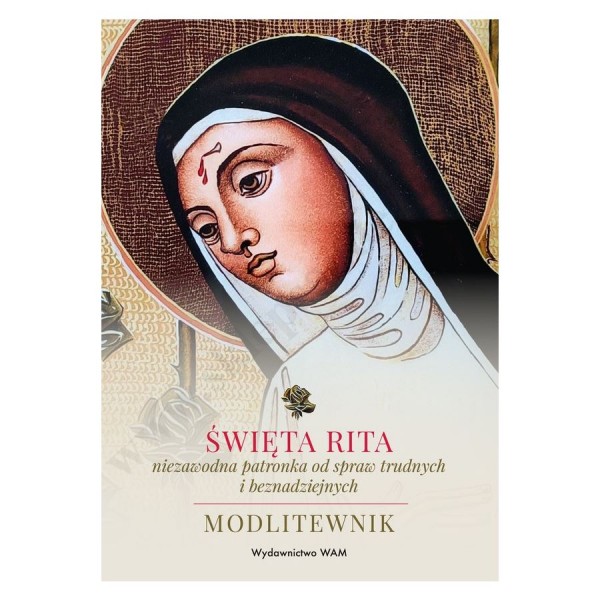 ŚWIĘTA RITA - MODLITEWNIK