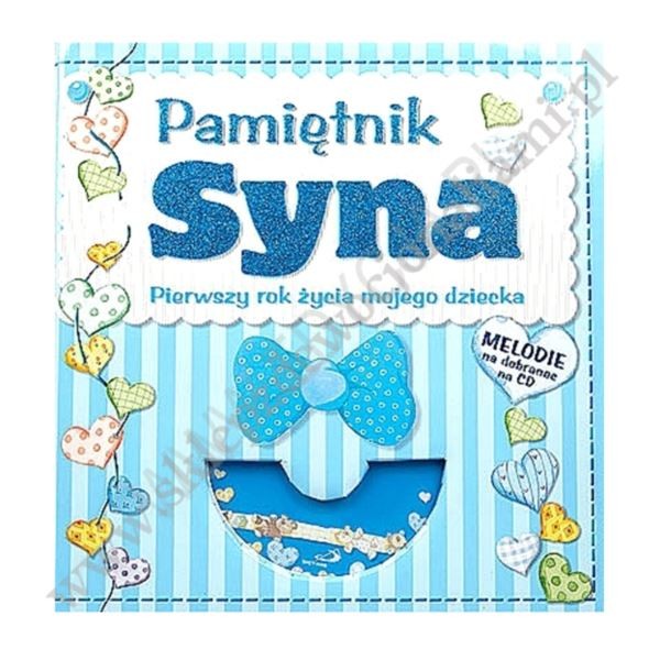 PAMIĘTNIK SYNA - PIERWSZY ROK ŻYCIA MOJEGO DZIECKA