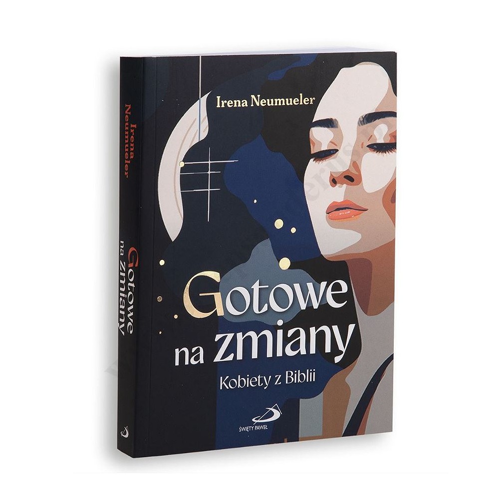 GOTOWE NA ZMIANY. KOBIETY W BIBLII