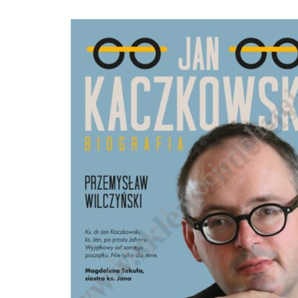 JAN KACZKOWSKI - BIOGRAFIA