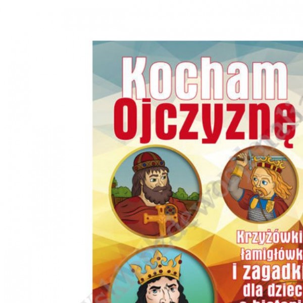 KOCHAM OJCZYZNĘ