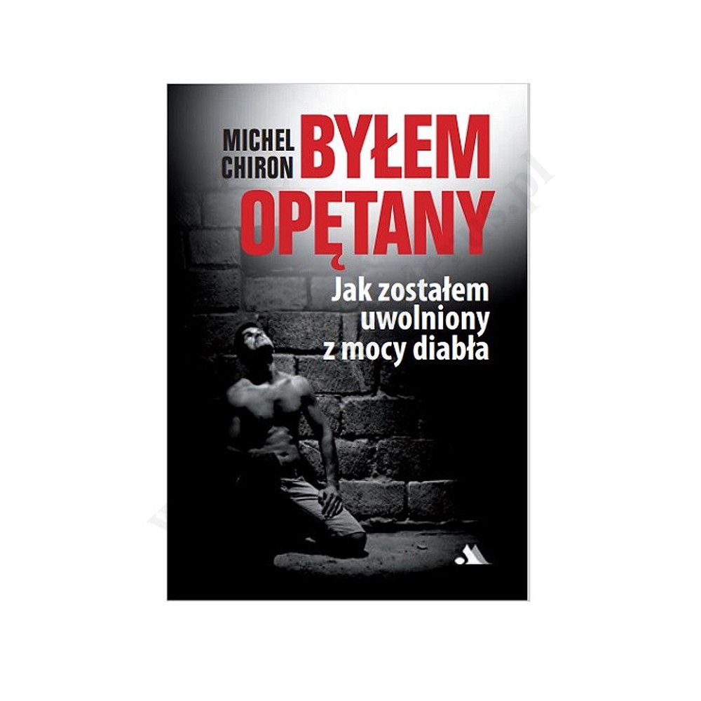 BYŁEM OPĘTANY