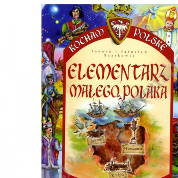 ELEMENTARZ MAŁEGO POLAKA