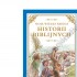 MOJA WIELKA KSIĘGA HISTORII BIBLIJNYCH MOJA WIELKA KSIĘGA HISTORII BIBLIJNYCH