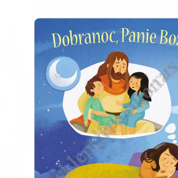 DOBRANOC PANIE BOŻE