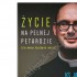 ŻYCIE NA PEŁNEJ PETARDZIE