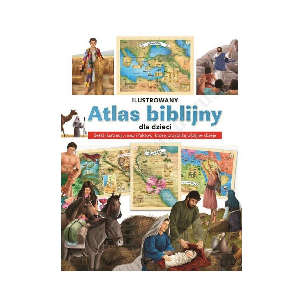 ILUSTROWANY ATLAS BIBLIJNY DLA DZIECI