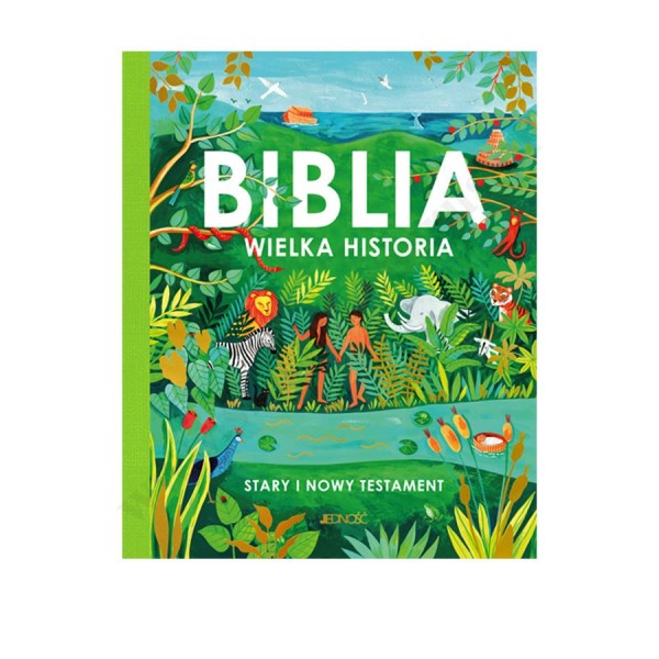 BIBLIA. WIELKA HISTORIA